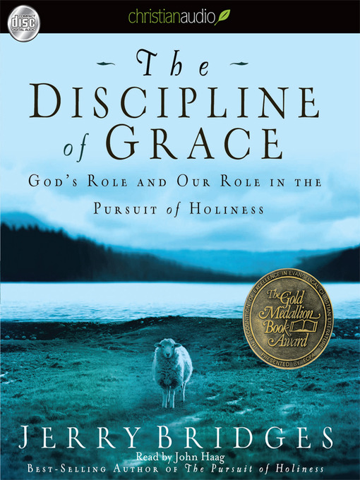 Title details for Discipline of Grace by Jerry Bridges - Available
